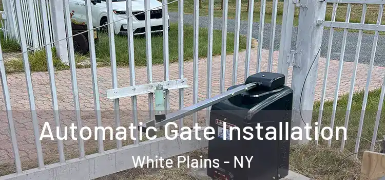 Automatic Gate Installation White Plains - NY
