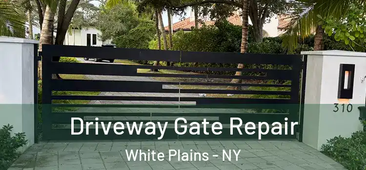 Driveway Gate Repair White Plains - NY