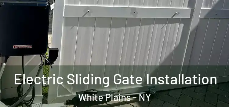 Electric Sliding Gate Installation White Plains - NY