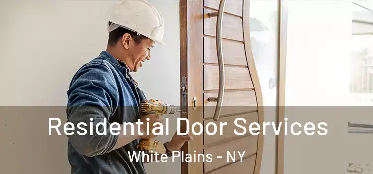 Residential Door Services White Plains - NY