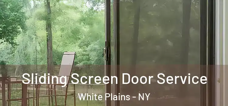 Sliding Screen Door Service White Plains - NY